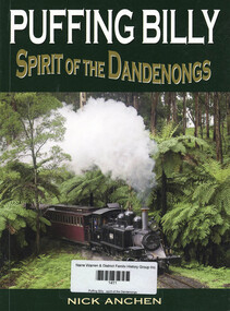 Book, Nick Anchen, Puffing Billy : spirit of the Dandenongs, 2017