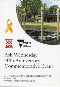 Book, State Government Victoria, Ash Wednesday 40th Anniversary Commemorative Event, 2023