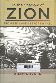 Book, Adam Rovner, In the shadow of Zion : promised lands before Israel, 2014