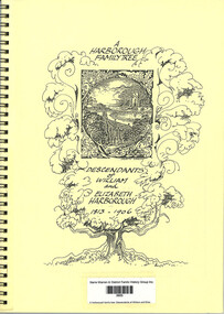 Book, Robyn Gemmill, A Harborough family tree: Descendants of William and Elizabeth Harborough 1813 - 1906, 1992