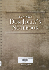 Book, Glenn L Jolly, Don Jolly's Notebook : Tynong, 2021