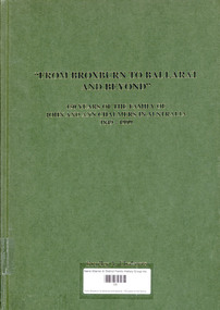 Book, Bradley A Chalmers, From Broxburn to Ballarat and beyond: 150 years of the family of John and Ann Chalmers in Australia 1849 - 1999, 1999