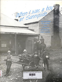 Book, Debra Squires et al, When I was a boy at Sunnyside, 1988