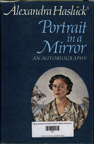 Book, Alexandra Hasluck, Portrait in a mirror : an autobiography, 1981