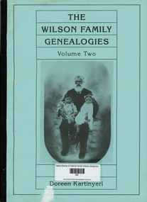 Book, Doreen Kartinyeri, The Wilson family genealogies Volume 2, 1990