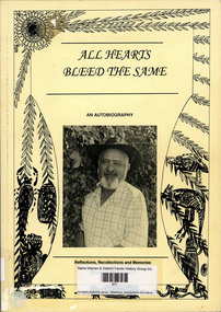 Book, Shorty Harrison, All hearts bleed the same : reflections, recollections and memories : an autobiography, 1994