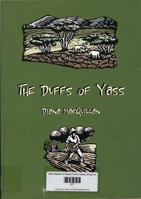 Book, Diana MacQuillan, The Duffs of Yass : an Irish pioneering family, 2003