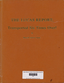 Book, Russell Edwin Lucas, The Lucas report : transported six times over!, 1983
