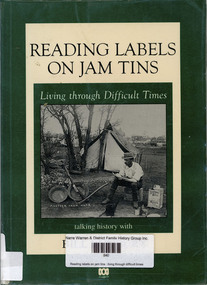 Book, Bill Bunbury, Reading labels on jam tins : living through difficult times, 1993