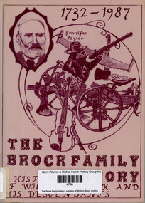 Book, Jennifer Taylor, The Brock family history : a history of William Brock and his descendants, 1732-1987, 1988