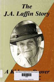 Book, Jim Laffin, The J.A. Laffin story : a Kidman drover, 1998