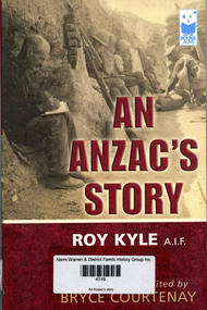 Book, Roy Kyle et al, An Anzac's story, 2005