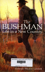 Book, EW Landor, The bushman : life in a new country, 1998