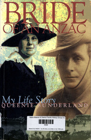 Book, Queenie Sunderland, Bride of an ANZAC : my life story, as written in her 100th year, 2000