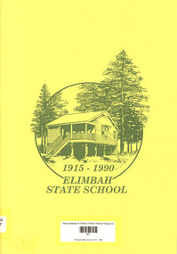 Book, Elimbah State School 1915 - 1990