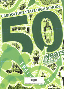 Book, Brian Darben, Caboolture State High School. 50 years of making the difference, 29 Nov 2011