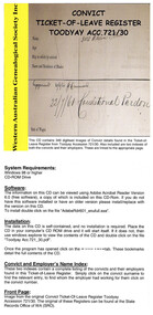 CD, W.A. Genealogical Society, Inc, Convict ticket-of-leave register, Toodyay Acc. 721/30, 2004