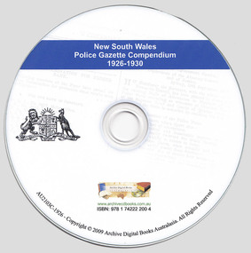 Document, Archive CD Books Australia, New South Wales police gazette compendium 1926-1930, 2009