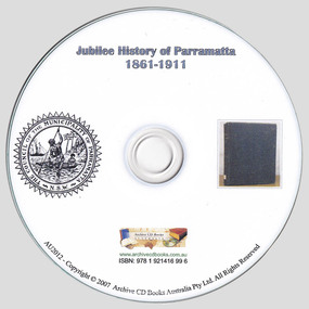 Mixed media, J Cheyne Wharton, The Jubilee history of Parramatta in commemoration of the first half-century of municipal government, 1861-1911, 2007