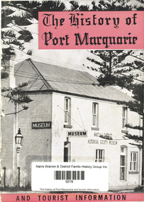 Book, Hastings District Historical Society, The history of Port Macquarie and tourist information, 1961