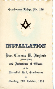 Programme, Cranbourne Masonic Lodge No 290 Installation for Clarence W. Twyford  Monday 21st October 1935