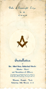 Programme, Installation of Albert Wheeler to the Loch Masonic Lodge No 373. 30th March 1932