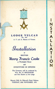 Programme, Lodge Vulcan No 545 Masonic Hall Prahran Installation of Bro. Henry Francis Cooke 20th November 1951