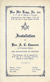 Programme, Box Hill Lodge No 221.  Installation of Bro. Alfred Clifford Cameron Tuesday 21st August 1934