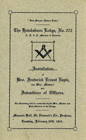 Programme, The Hawksburn Lodge No 272 Installation program For Bro. Frederick Ernest Espie held at Masonic Hall Prahran dated 28 February 1933