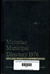 Book, Arnall & Jackson, Victorian municipal directory :State guide and water supply record for 1976, 1976