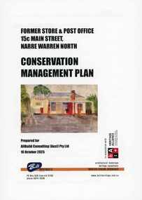 Book - Former store and Post office Main Street Narre Warren, AllBuild Consulting (Aust) Pty Ltd et al, Former Store & Post Office, Main Street Narre Warren North - Conservation Management Plan, 16 October 2025