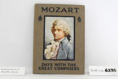 History Book, Mozart: Days with the Great Composers