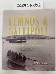 Hardcover illustrated book. Title in gold print. Cover photo, black and white image of first party of officers proceeding from SS Simla to land on Lemnos Island, this is on the dust jacket. Author name printed on front of book and jacket. Including over 300 labelled photographs and maps.
