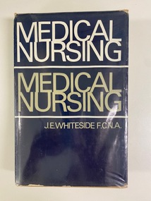 Text book on Medical Nursing by J.E.Whiteside