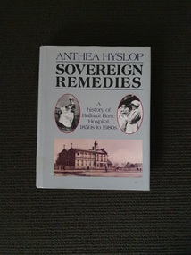 Hardcover book- A history of Ballarat Base Hospital from the 1850's to the 1980's. Dark blue, with title, author and publisher printed in gold on spine. Dust jacket has light grey background on front and spine. Front cover also has three photos. Book includes 144 illustrations.