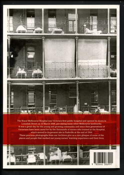 On the back cover is a black and white photo "fresh air for all"-patients on the balconies of the Lonsdale Street hospital in1916.