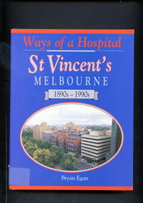 Illustrated hardcover book. Front has an oval shaped colour photo of the hospital and on the back cover is an image of the hospital logo and motto translation.
Founded as a religious hospital by the Sisters of Charity in 1893, St Vincent's has become a distinctive part of Melbourne life. 'Ways of a Hospital" offers an engrossing look at the development and the culture of the hospital and it's place in the social history of the city.