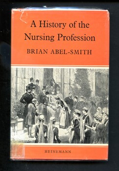 Illustrated hardcover book with sketch of possibly a nursing graduation ceremony [ca.1880's].
Contains a history of the development of nursing as a profession up to 1958.