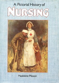 Illustrated book with dustjacket- identical in appearance blue and white striped with photo of nurse and wounded soldier and child.
