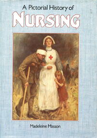 Illustrated book with dustjacket- identical in appearance blue and white striped with photo of nurse and wounded soldier and child.
