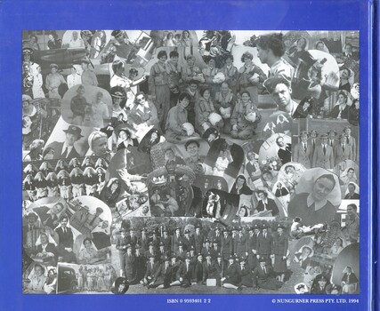 Illustrated hardcover book with blue cover. Front cover has a coloured illustration by Vivian and Marjorie Mare of a nurse in uniform standing in front of a plane. The back cover has a collage of black and white photographs of RAAF personnel including nurses. Limited edition of 1000 copies