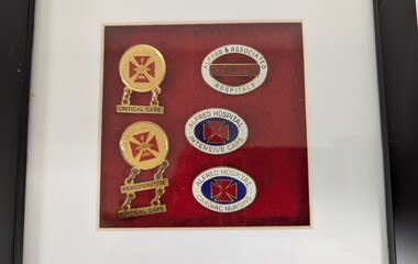 Functional object - Collection of badges in frame, Alfred Hospital Critical Care/Intensive Care badges, unknown