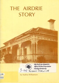 Illustrated booklet with cream cover and abbreviated title and author's name in brown print on front cover along with sepia photo of a single story Victorian style house with verandah and chimney (Airdrie House). Airdrie House in Canterbury, Victoria, was established in 1931 by the Society for the Care of Aged or Incapacitated Nurses, and later became known as the Airdrie House Society Incorporated. The book "The Airdrie Story" details the history of the house and the society, from its founding until 1991. Airdrie House was not just a house, but a place dedicated to supporting the needs of nurses, reflecting the community's recognition of their vital role. 