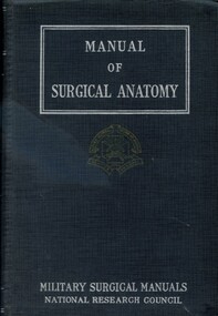 Front cover of book ' Manual of surgical anatomy' by Tom Jones and W. C. Shepard. Book containing anatomical drawings and an explanatory index.