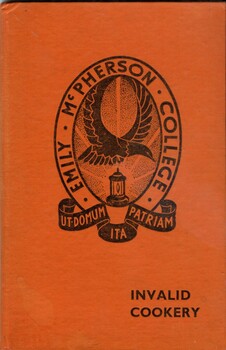 Front cover of book - Notes and recipes on invalid cookery and nutrition, compiled by Dorothy M. Giles and Ellen M. Rapley {ca.1940's)