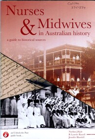 Front cover of booklet Nurses & midwives in Australian history by Noeline J Kyle, R Lynette Russell and Jennifer Blundell 2015