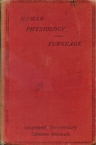 Front cover of book - "Human Physiology' by William Furneaux 1915