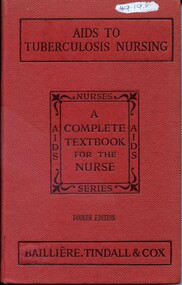 Front cover of textbook 'Aids to tuberculosis nursing' 4th edition (1953) by L.E. Houghton et al.