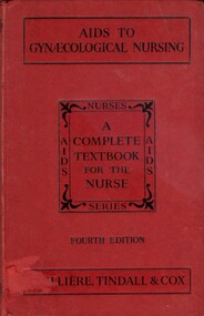 Front cover of textbook 'Aids to gynaecological nursing" by Hilda M. Graton 4th Edition (1949 reprint)
