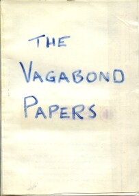 Front cover of photocopied 'The Vagabond Papers' Chapters 1 & 2 by 'The Vagabond' (John Stanley James) Second series 1877